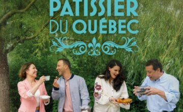 Émission : Le meilleur pâtissier du Québec